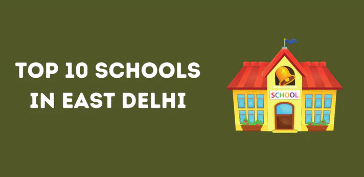 Top 10 Schools In East Delhi.webp