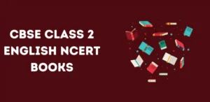 CBSE Class 2 English NCERT Books