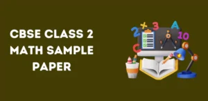 CBSE Class 2 Math Sample Paper