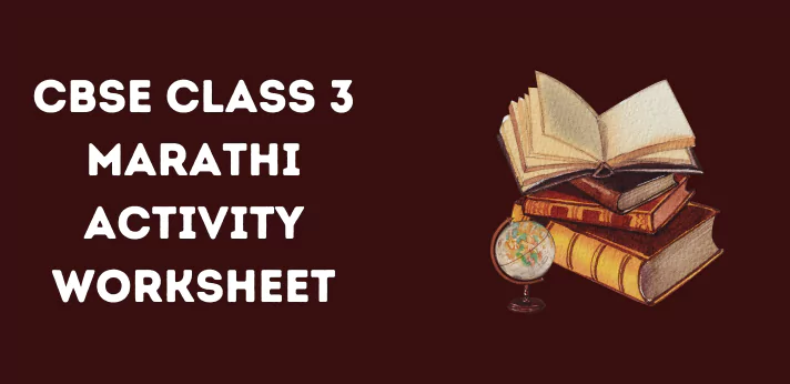CBSE Class 3 Marathi Activity Worksheet