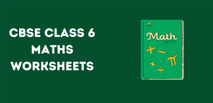cbse-class-6-maths-worksheets