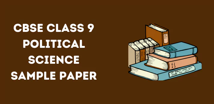 cbse-class-9-political-science-sample-paper