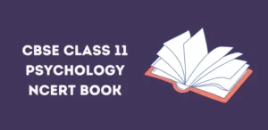 CBSE Class 11 Psychology NCERT Book