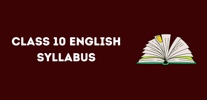 Class 10 English Syllabus