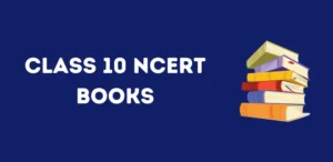 Class 10 NCERT Books