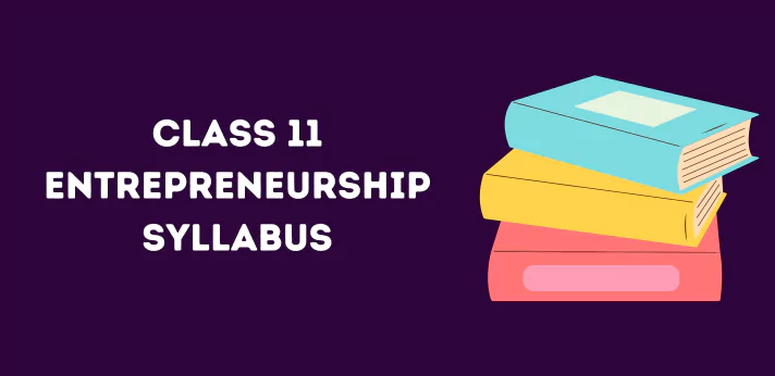 Class 11 Entrepreneurship Syllabus