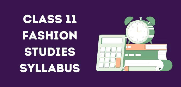 Class 11 Fashion Studies Syllabus