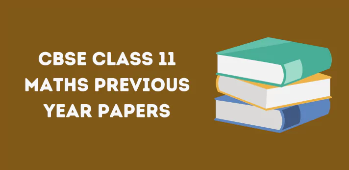 Class 11 Maths Previous Year Paper