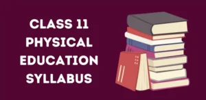 Class 11 Physical Education Syllabus