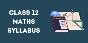 CBSE Class 12 Maths Syllabus