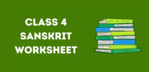 CBSE Class 4 Sanskrit Worksheet