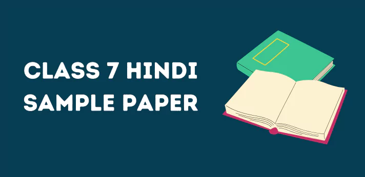 Class 7 Hindi Sample Paper
