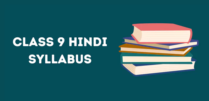 Class 9 Hindi Syllabus