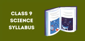 CBSE Class 9 Science Syllabus