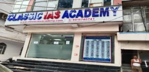Classic IAS Academy New Delhi
