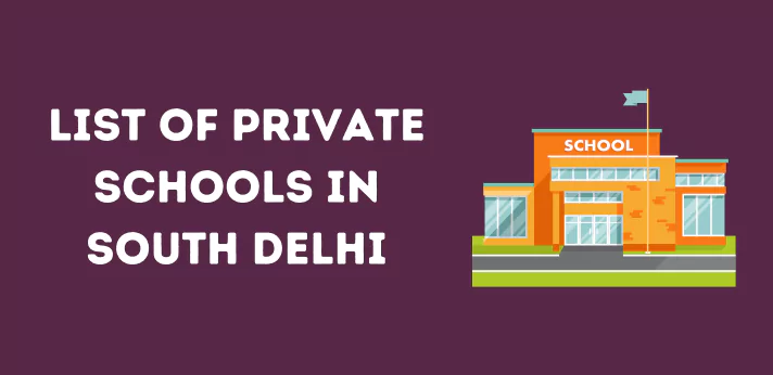 List of Private Schools in South Delhi