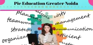 Pie Education Greater Noida