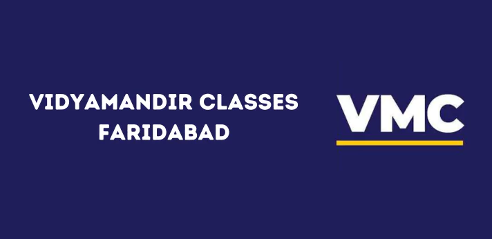 Vidyamandir Classes Faridabad