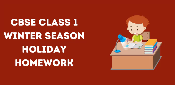 cbse-class-1-winter-season-holiday-homework