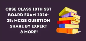 CBSE Class 10th SST Board Exam