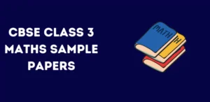 CBSE Class 3 Maths Sample Papers