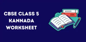 CBSE Class 5 Kannada Worksheet