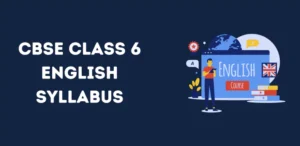 Class 6 English Syllabus