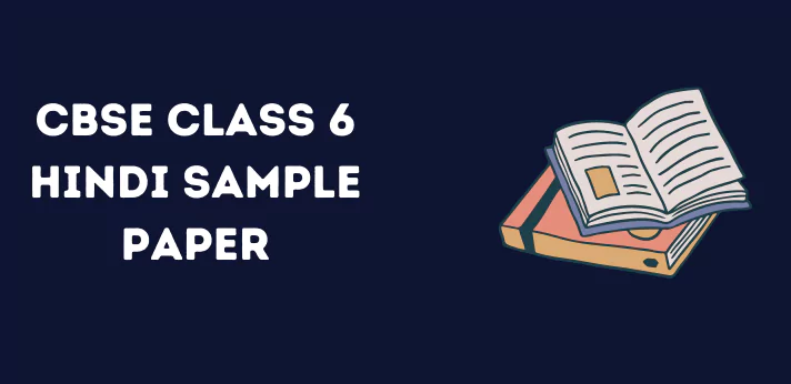 cbse-class-6-hindi-sample-paper
