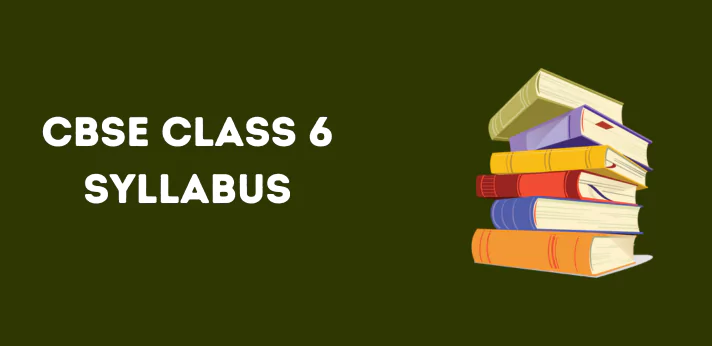 cbse-class-6-syllabus