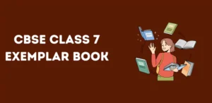 CBSE Class 7 Exemplar Book