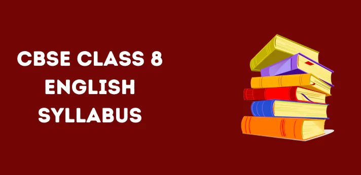 Class 8 English Syllabus