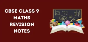 cbse-class-9-maths-revision-notes