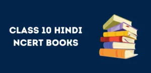 Class 10 Hindi NCERT Books