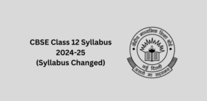 CBSE Class 12 Syllabus