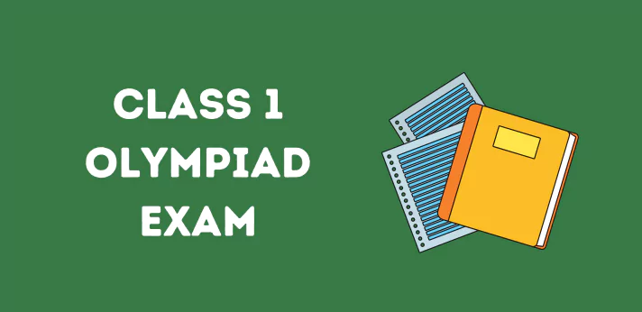 Class 1 Olympiad Exam