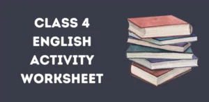 CBSE Class 4 English Activity Worksheet