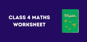 CBSE Class 4 Maths Worksheets