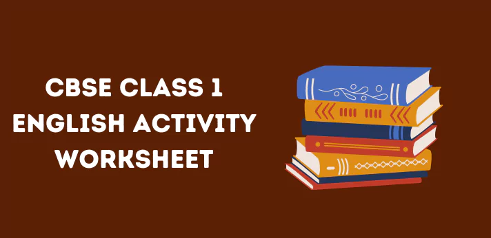 cbse-class-1-english-activity-worksheet