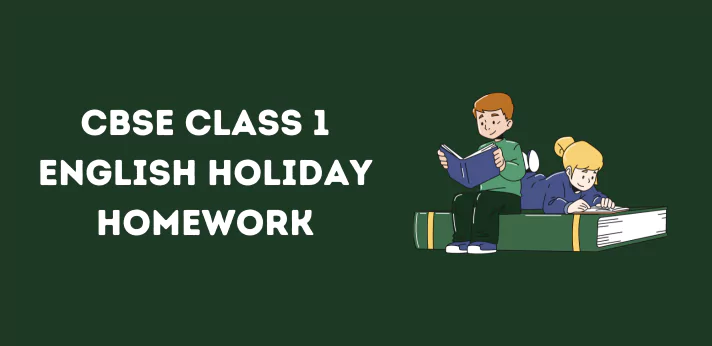 cbse-class-1-english-holiday-homework