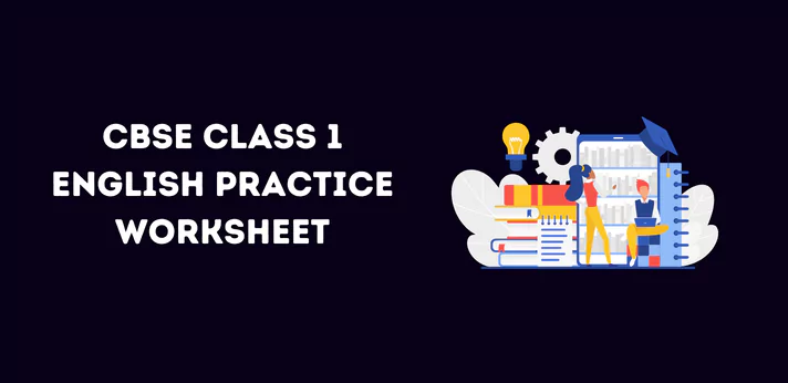 cbse-class-1-english-practice-worksheet