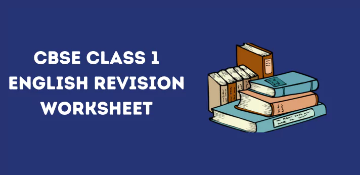 cbse-class-1-english-revision-worksheet