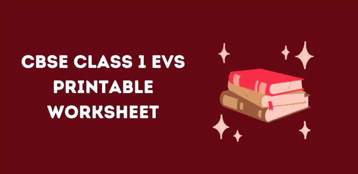 cbse-class-1-evs-printable-worksheet