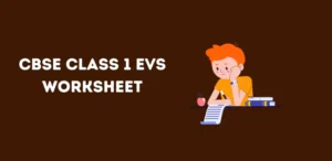 cbse-class-1-evs-worksheet