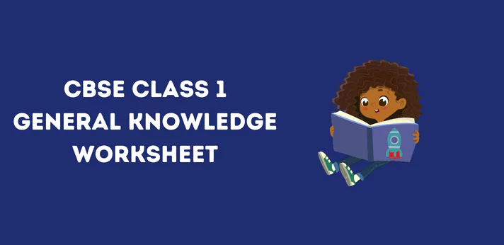 cbse-class-1-general-knowledge-worksheet