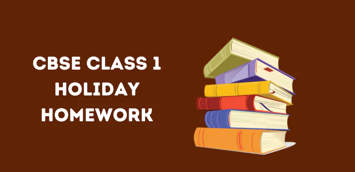 cbse-class-1-holiday-homework