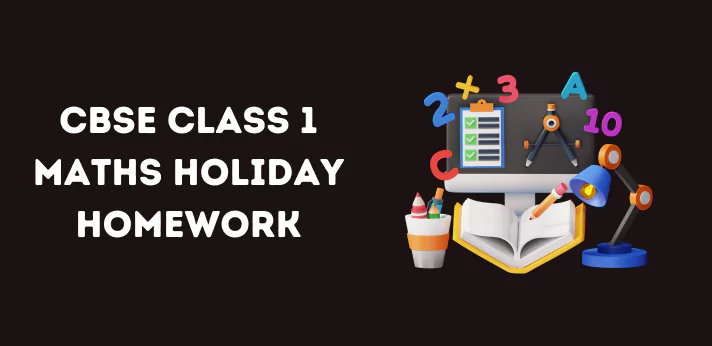 cbse-class-1-maths-holiday-homework
