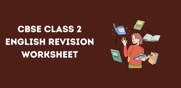 cbse-class-2-english-revision-worksheet