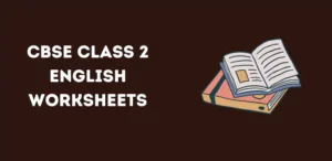 CBSE Class 2 English Worksheets