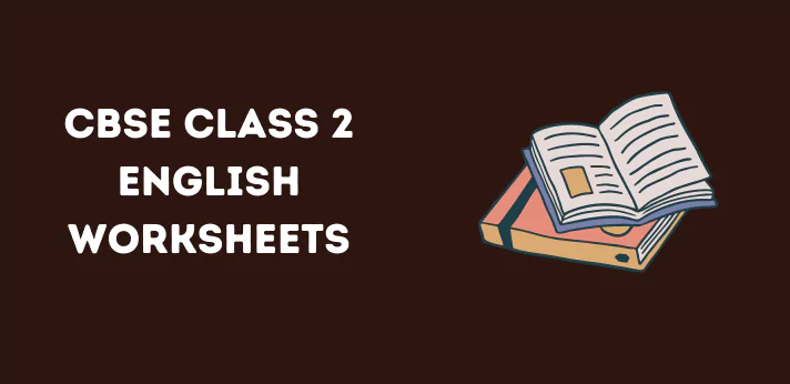 cbse-class-2-english-worksheets