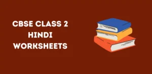 cbse-class-2-hindi-worksheets